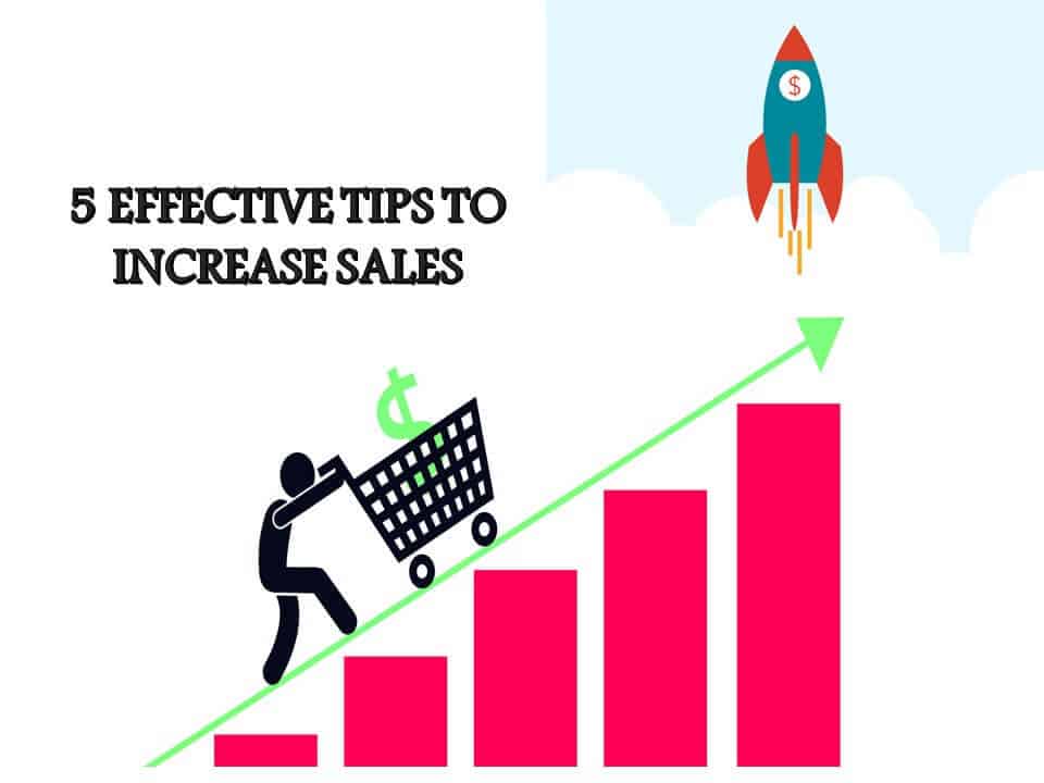 TIPS TO INCREASE SALES