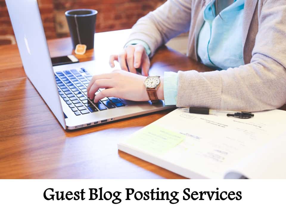 Guest Blog Posting Services