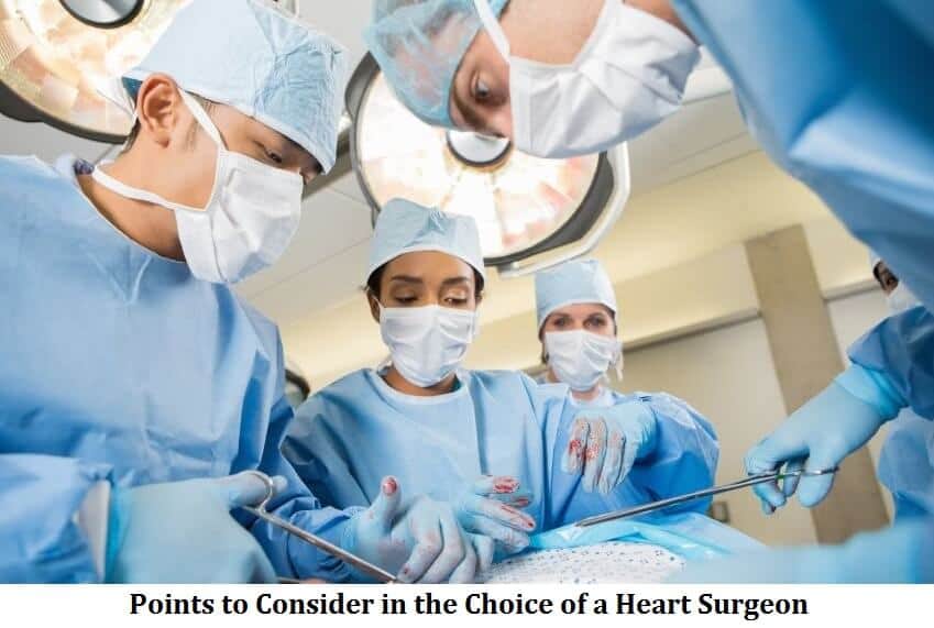 Points to Consider in the Choice of a Heart Surgeon
