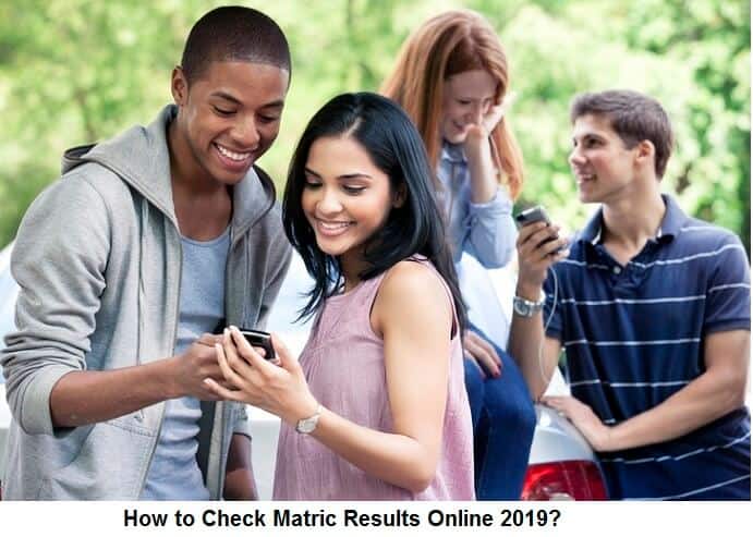 How to Check Matric Results Online 2019