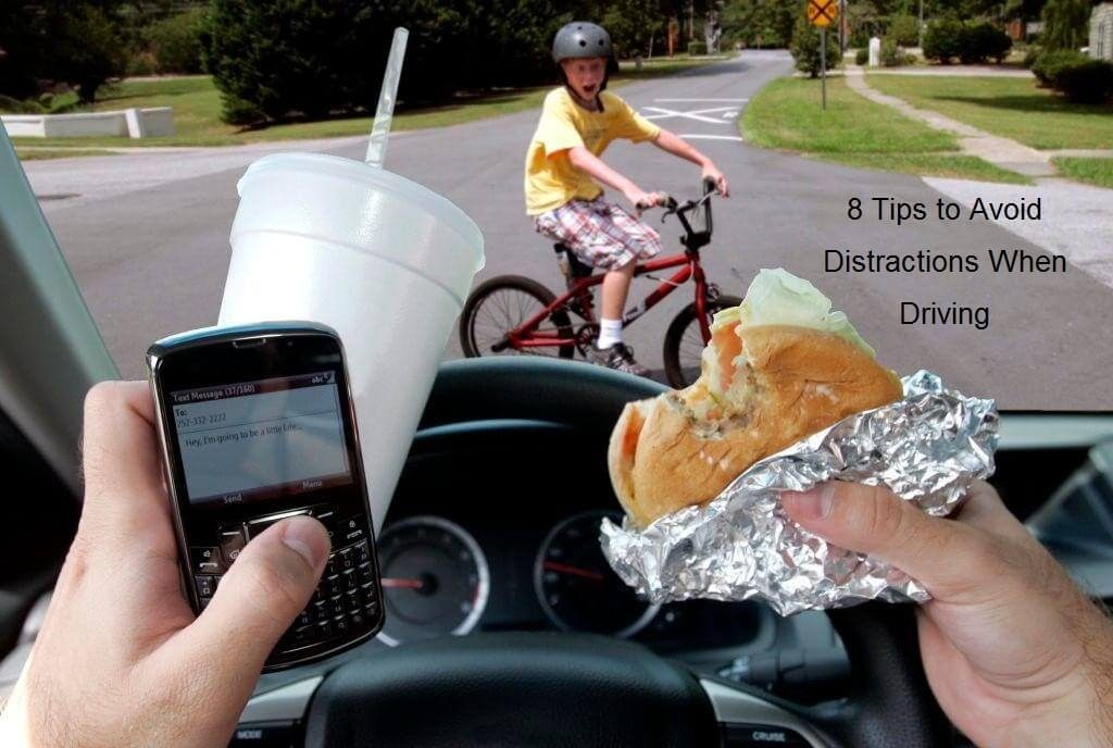 8 Tips to Avoid Distractions When Driving