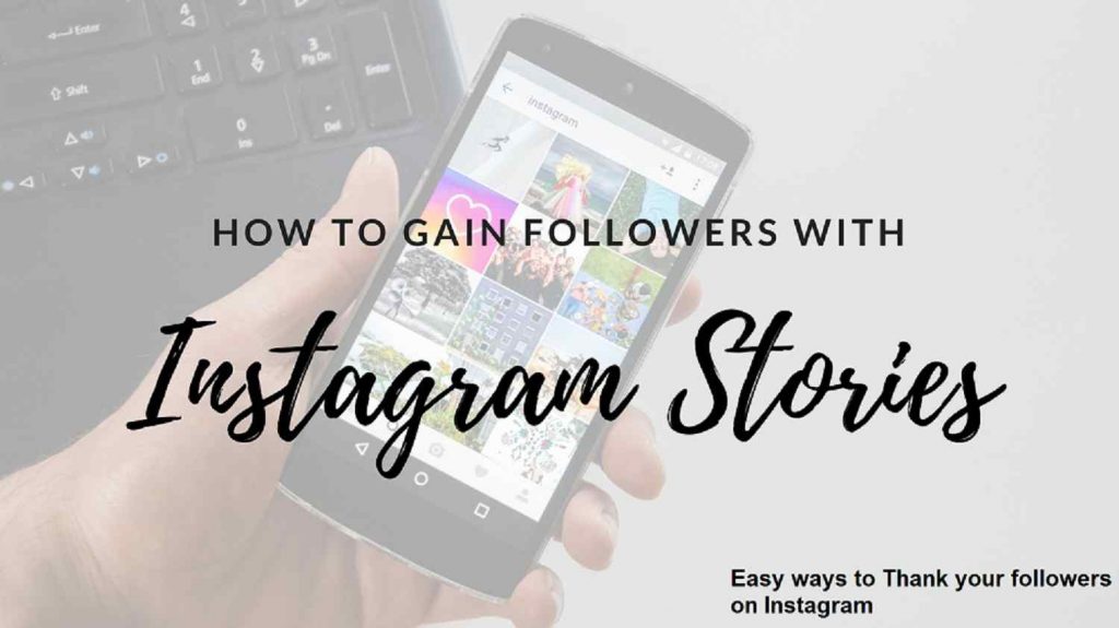 Easy ways to Thank your followers on Instagram