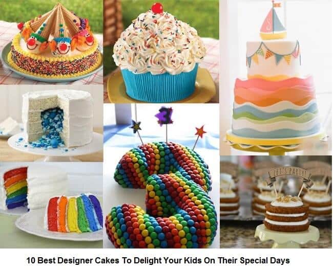 10 Best Designer Cakes To Delight Your Kids On Their Special Days