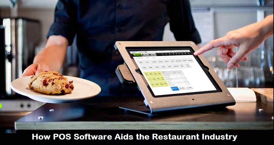 How POS Software Aids the Restaurant Industry