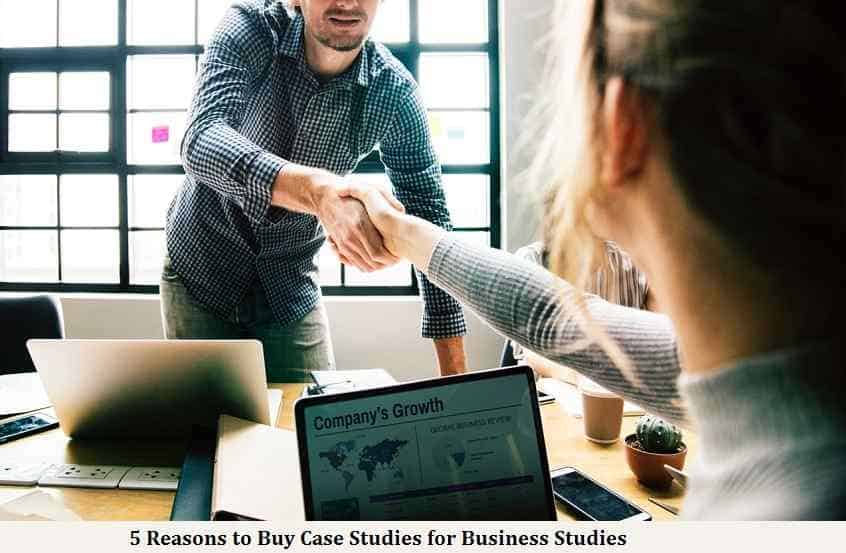 5 Reasons to Buy Case Studies for Business Studies