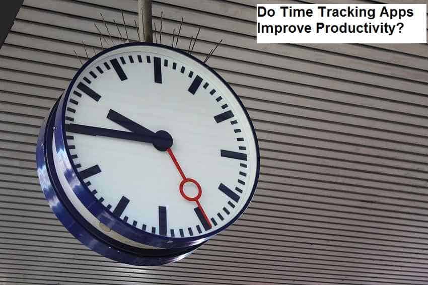 Do Time Tracking Apps Improve Productivity