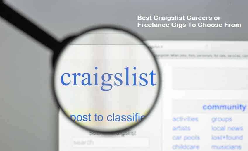 Best Craigslist Careers or Freelance Gigs To Choose From