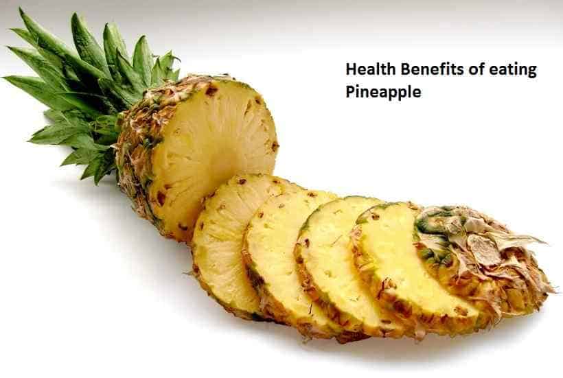 Health Benefits of eating Pineapple