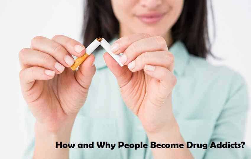 How and Why People Become Drug Addicts