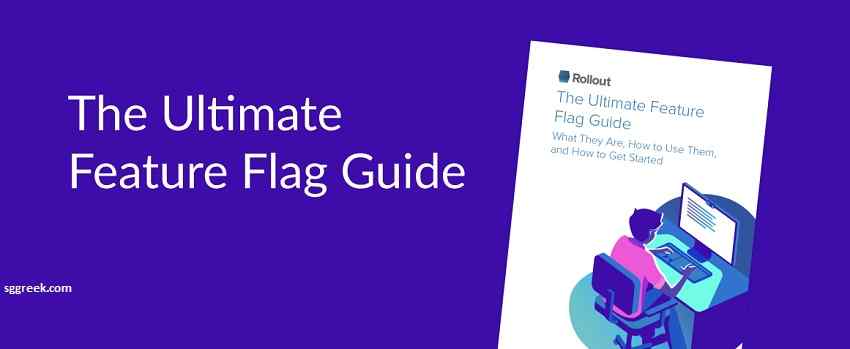 The Ultimate Feature Flag Getting Started Guide