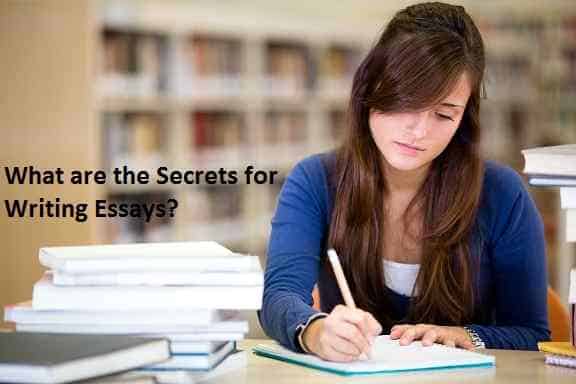 What are the Secrets for Writing Essays