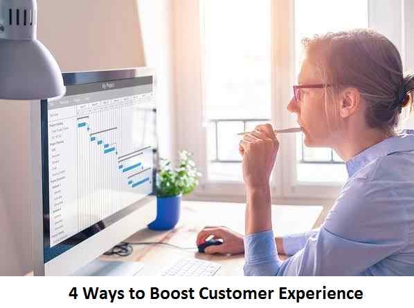 4 Ways to Boost Customer Experience