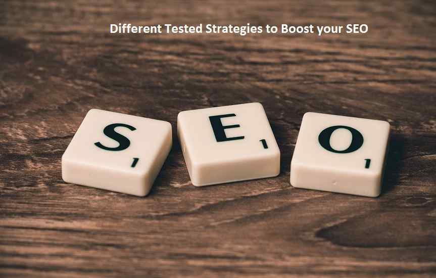 Different tested strategies to boost your SEO