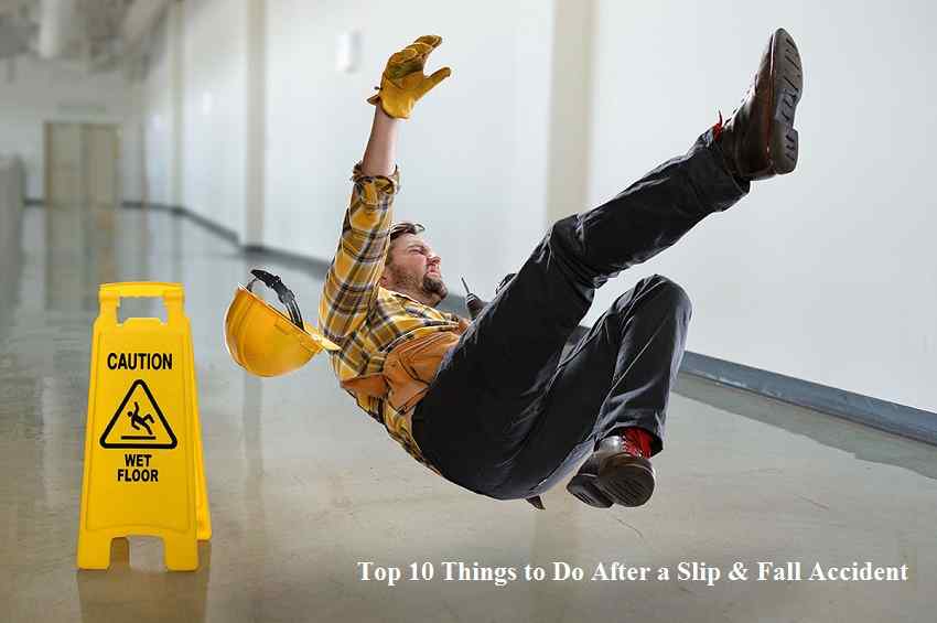 Top 10 Things to Do After a Slip & Fall Accident