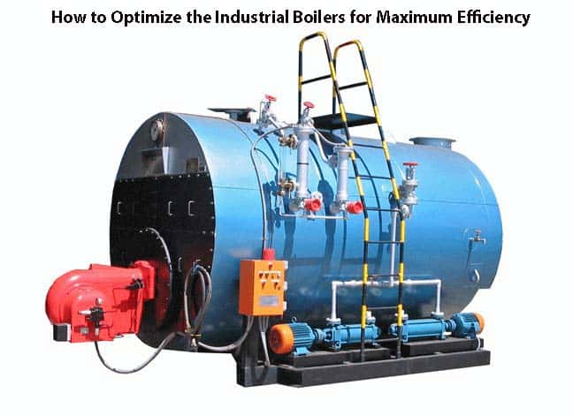 Industrial Boilers for Maximum Efficiency
