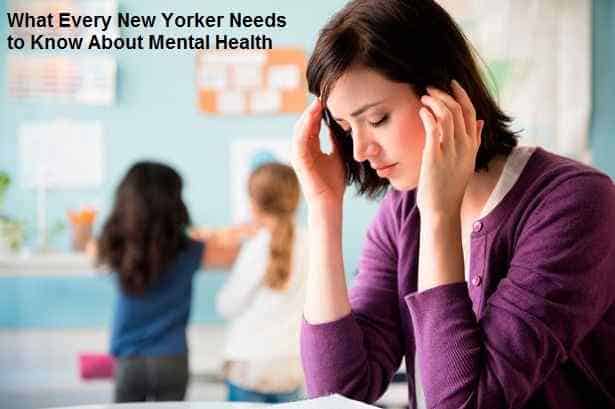 What Every New Yorker Needs to Know About Mental Health