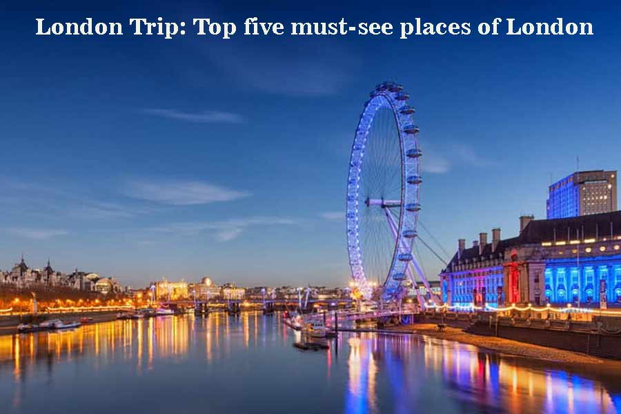 Best London Tourist Place