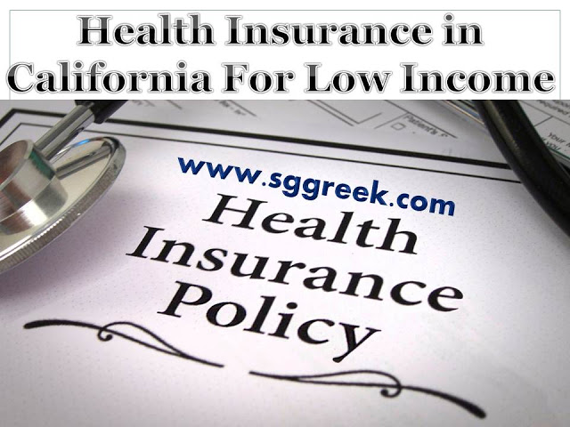 Health Insurance in California For Low Income