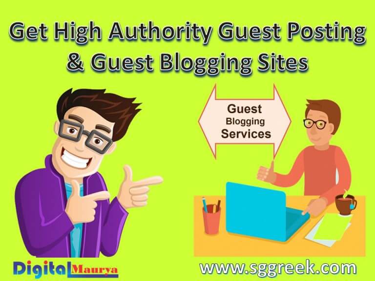 Get High Authority Guest Posting Services & Guest Blogging Sites UK, USA, India