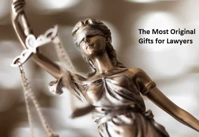 The Most Original Gifts for Lawyers