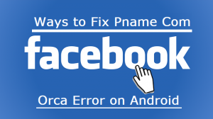 What Is Pname Com Facebook Orca Precisely? ﻿