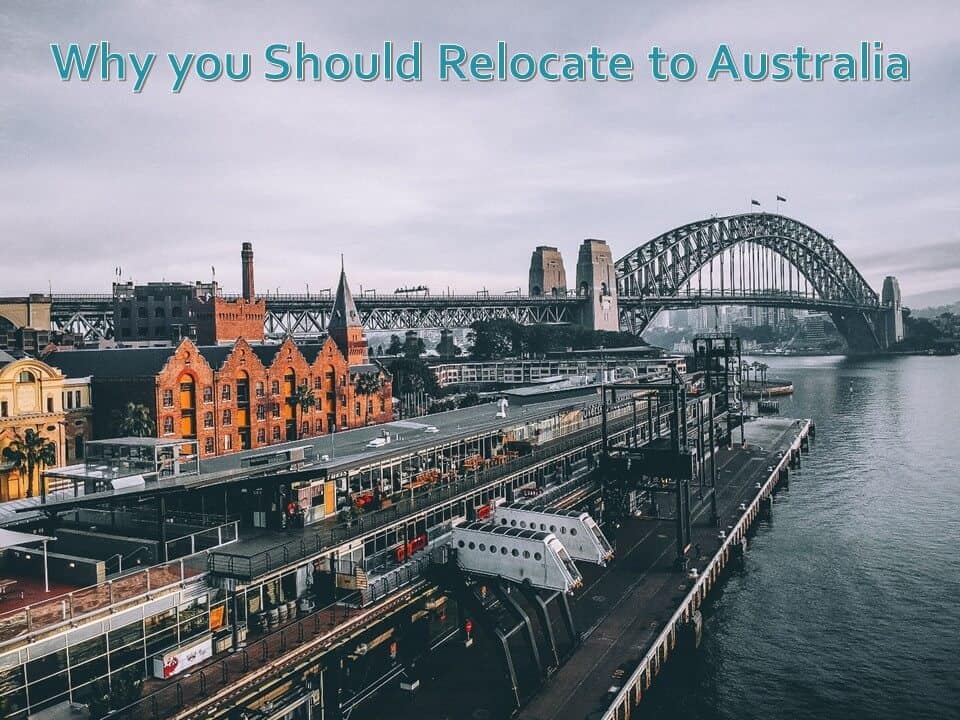 why-you-should-relocate-to-australia-you-know-moving-to-australia