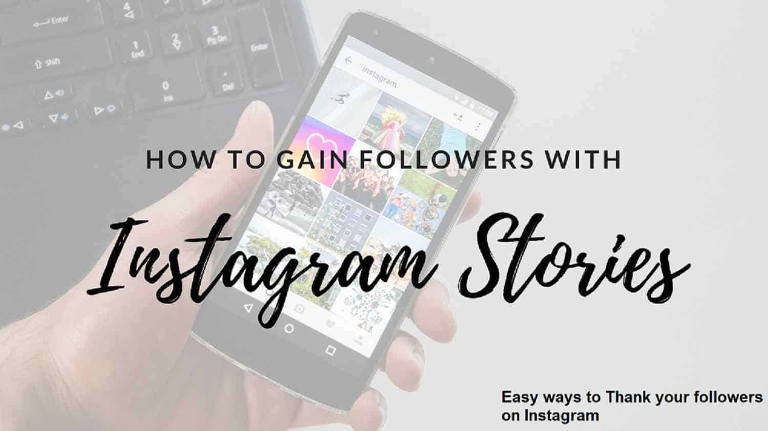 Easy ways to Thank your followers on Instagram - Sggreek.com