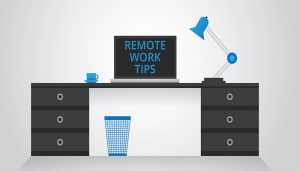 Remote Working Tips