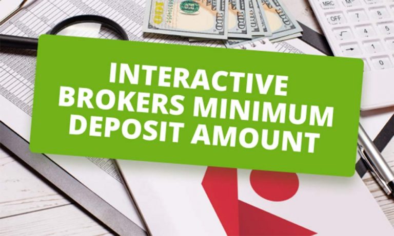 interactive-brokers-minimum-deposit-amount-sggreek