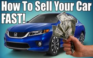 How to Sell Your Used Car Fast