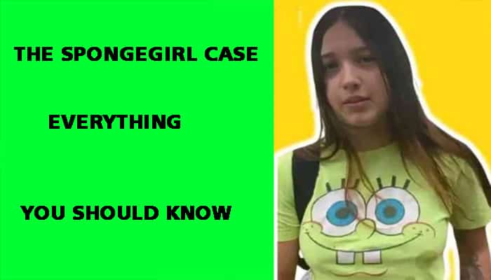 The Spongegirl Case