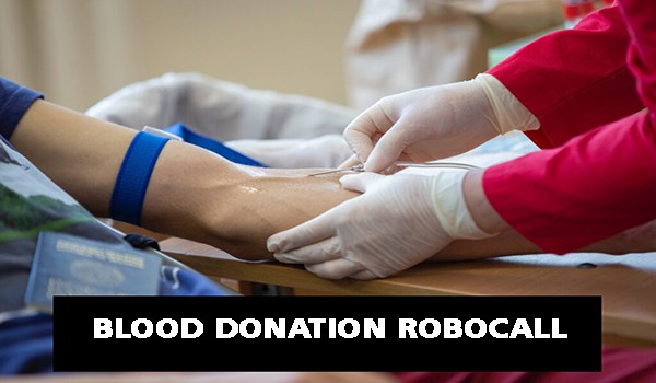 Blood Donation Robocall