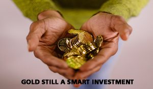 Gold Still A Smart Investment