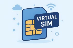 Virtual SIM Benefits